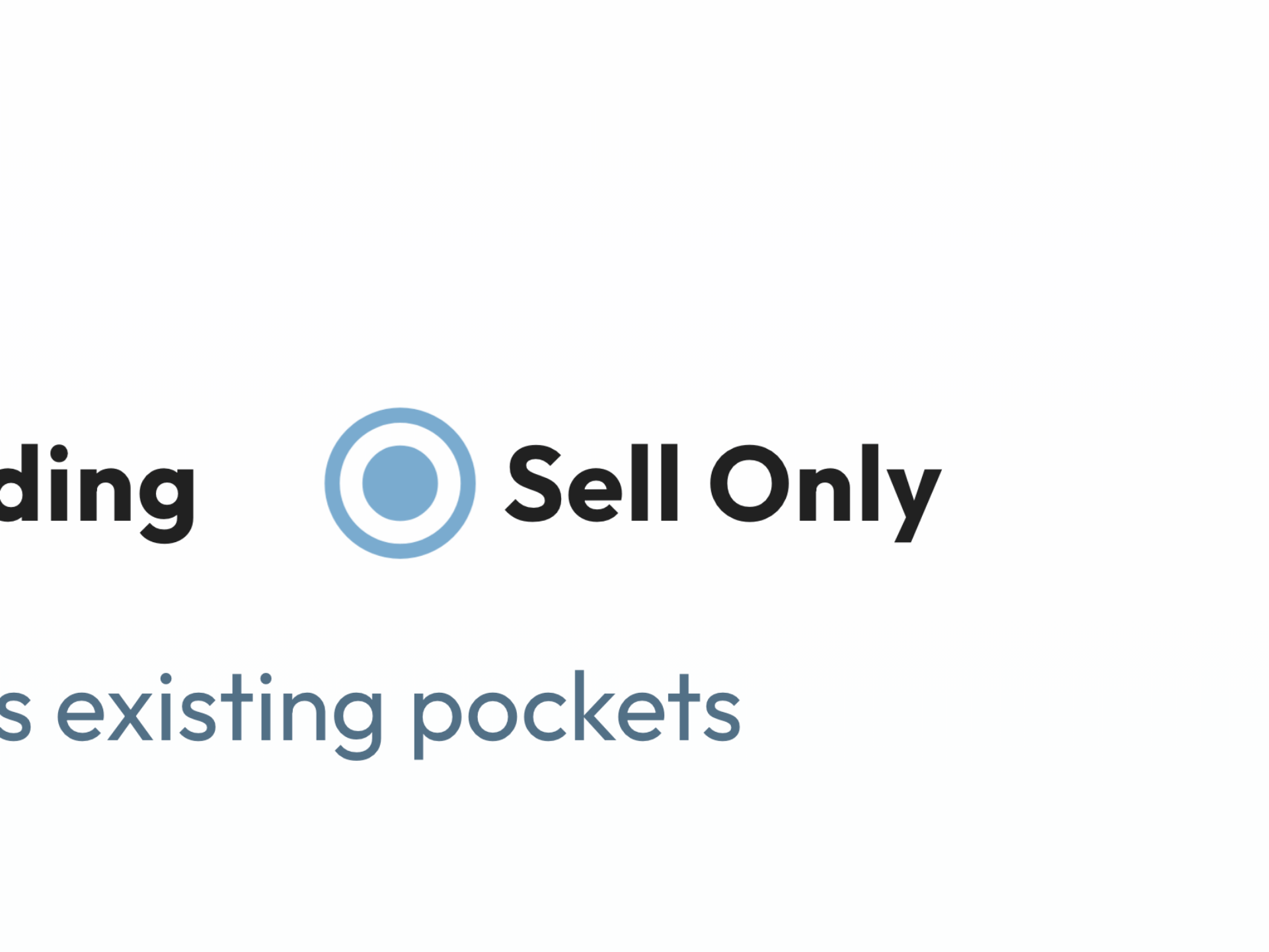 Sell Only modus