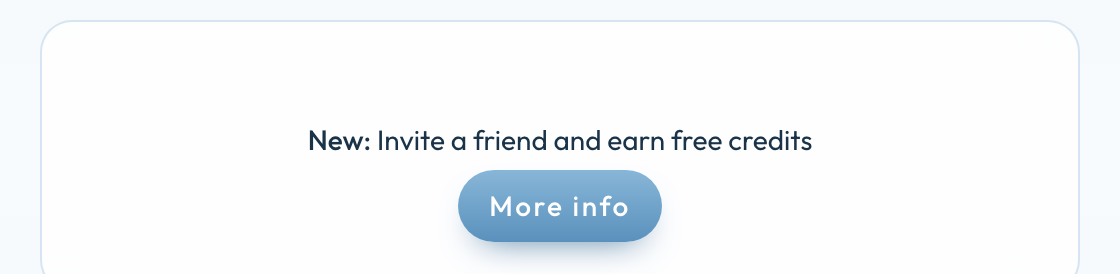 Kaart New: Invite a friend and earn free credits