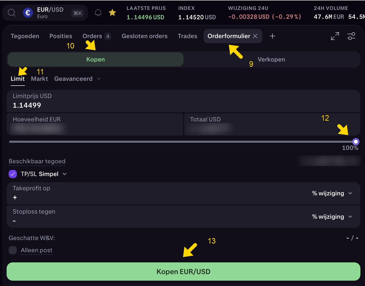 Orderformulier, alle dollars: pijl 9 op Orderformulier en pijl 12 op de slider 100%