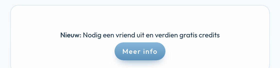 Kaart Nieuw: Nodig een vriend uit en verdien gratis credits